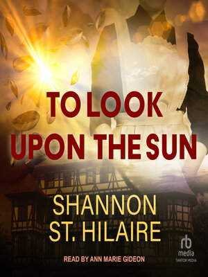 cover image of To Look Upon the Sun